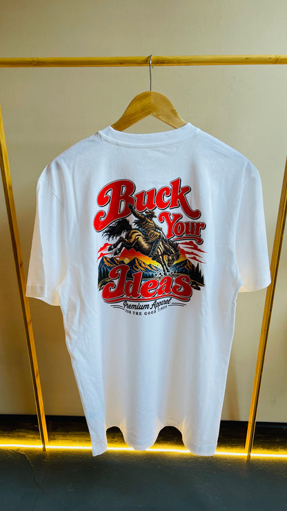 Buck Your Ideas ‘Rodeo!’ T-Shirt