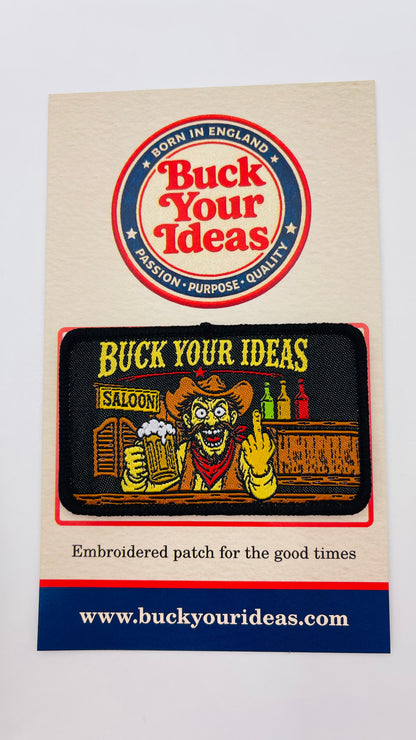 Buck Your Ideas Drunk Cowboy Velcro Patch