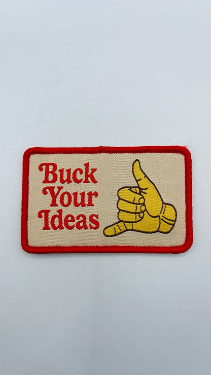 Buck Your ideas Velcro Patch