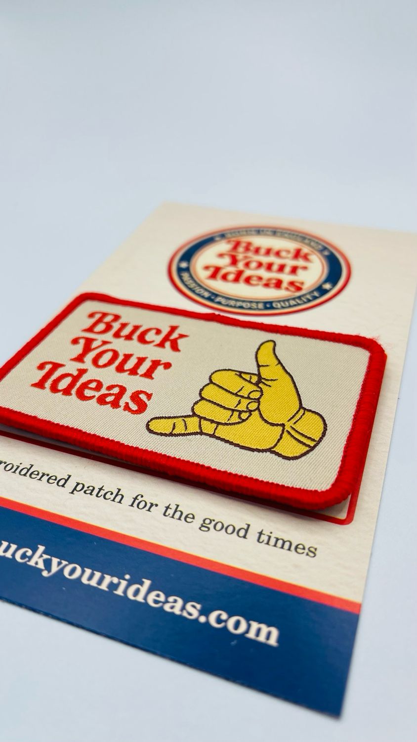 Buck Your ideas Velcro Patch