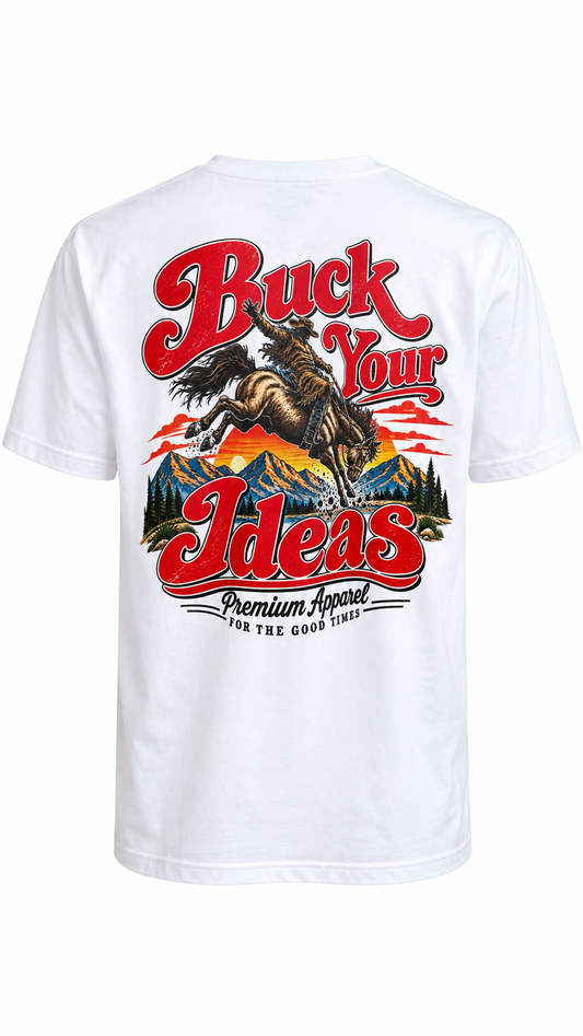 Buck Your Ideas ‘Rodeo!’ T-Shirt