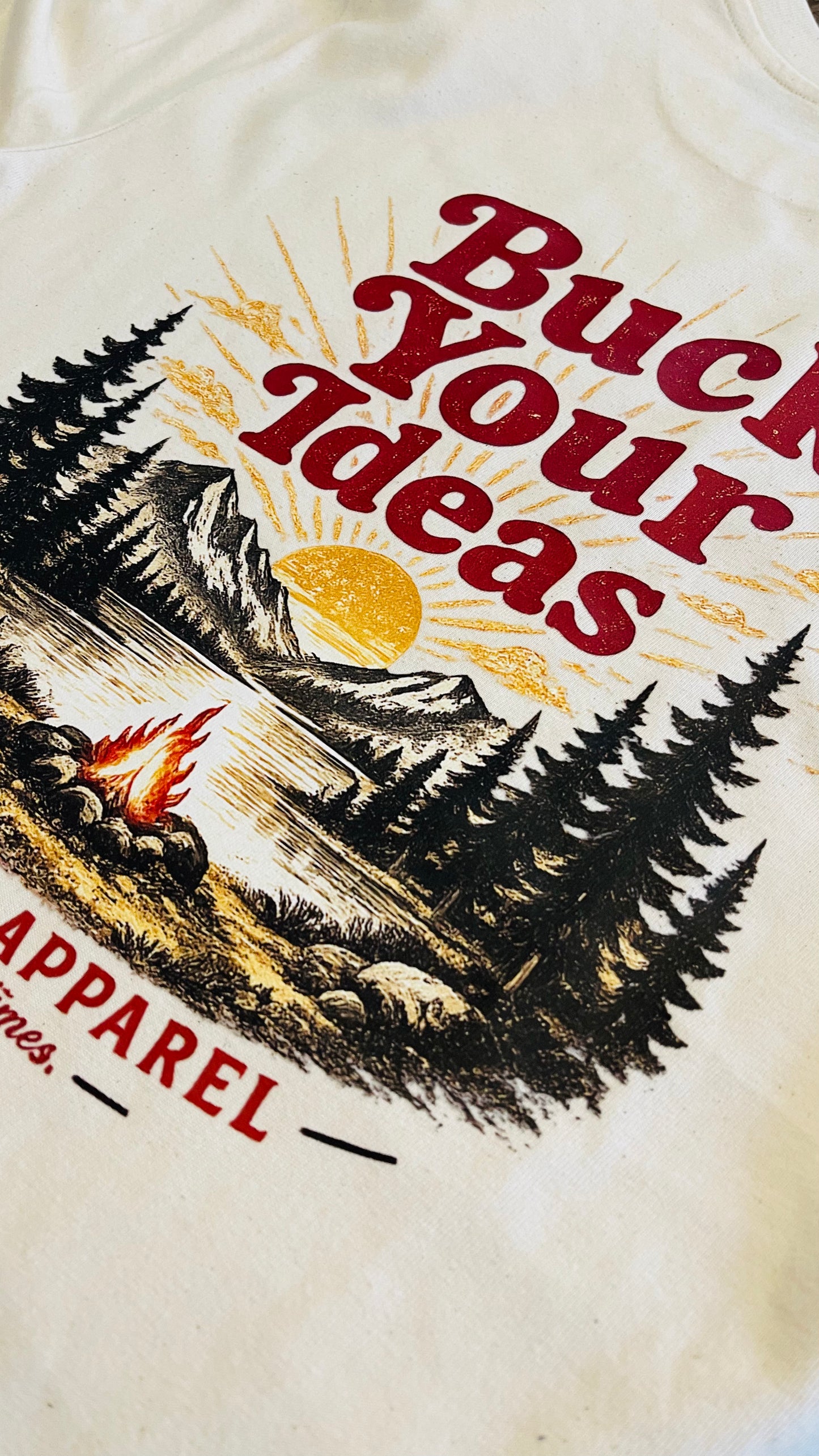 Buck your ideas campfire T-Shirt